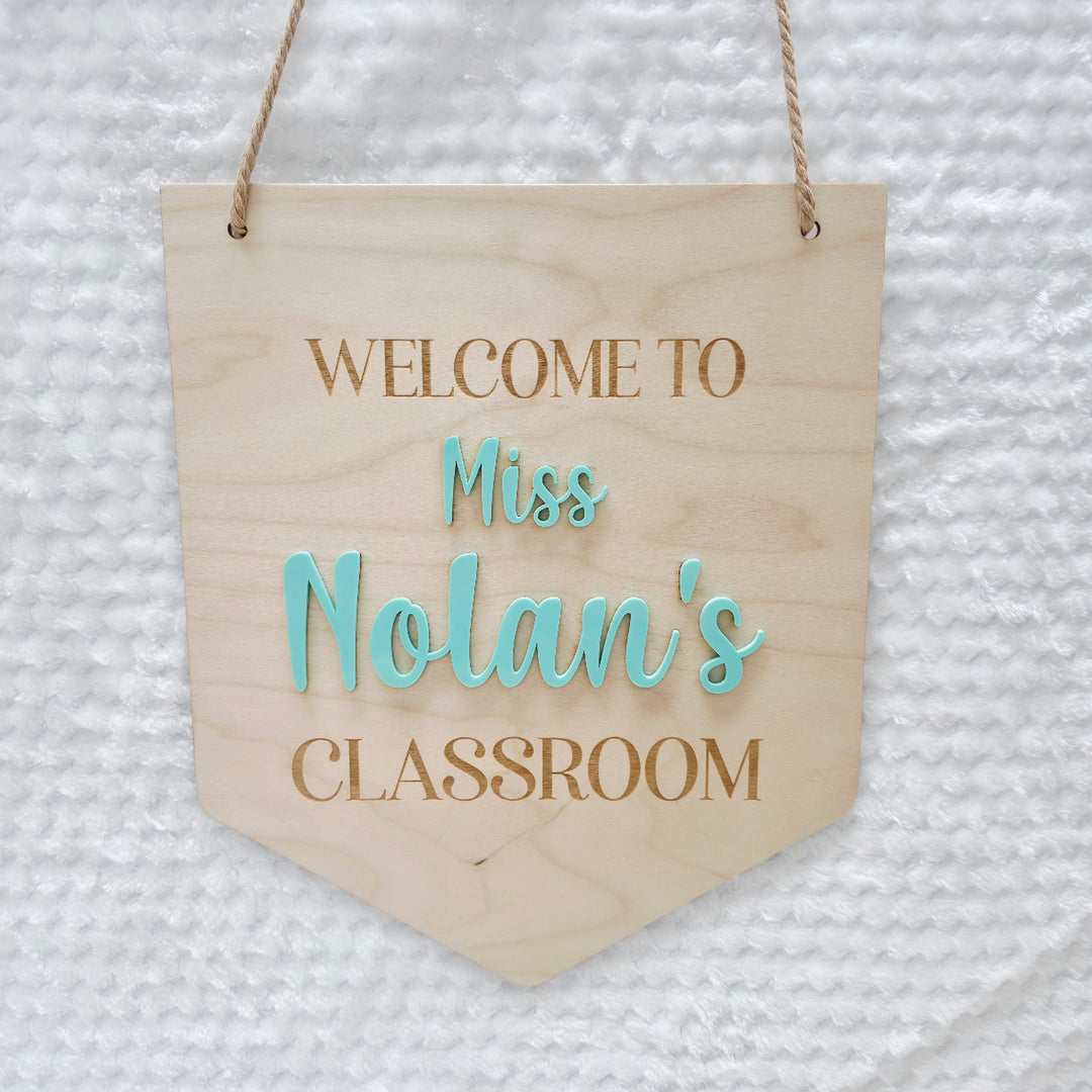 Classroom Welcome Flag Style Wooden Sign
