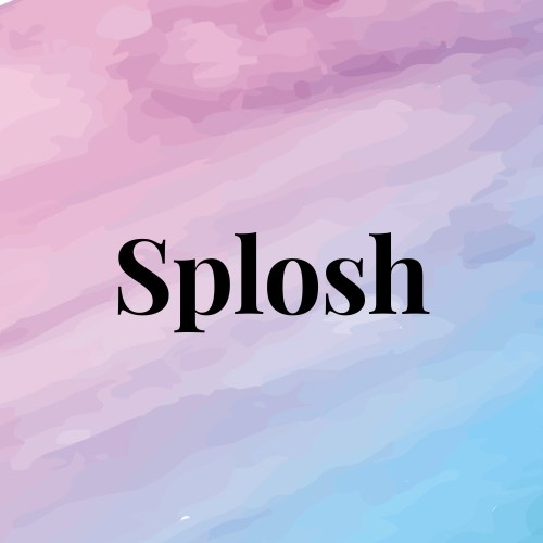 Splosh