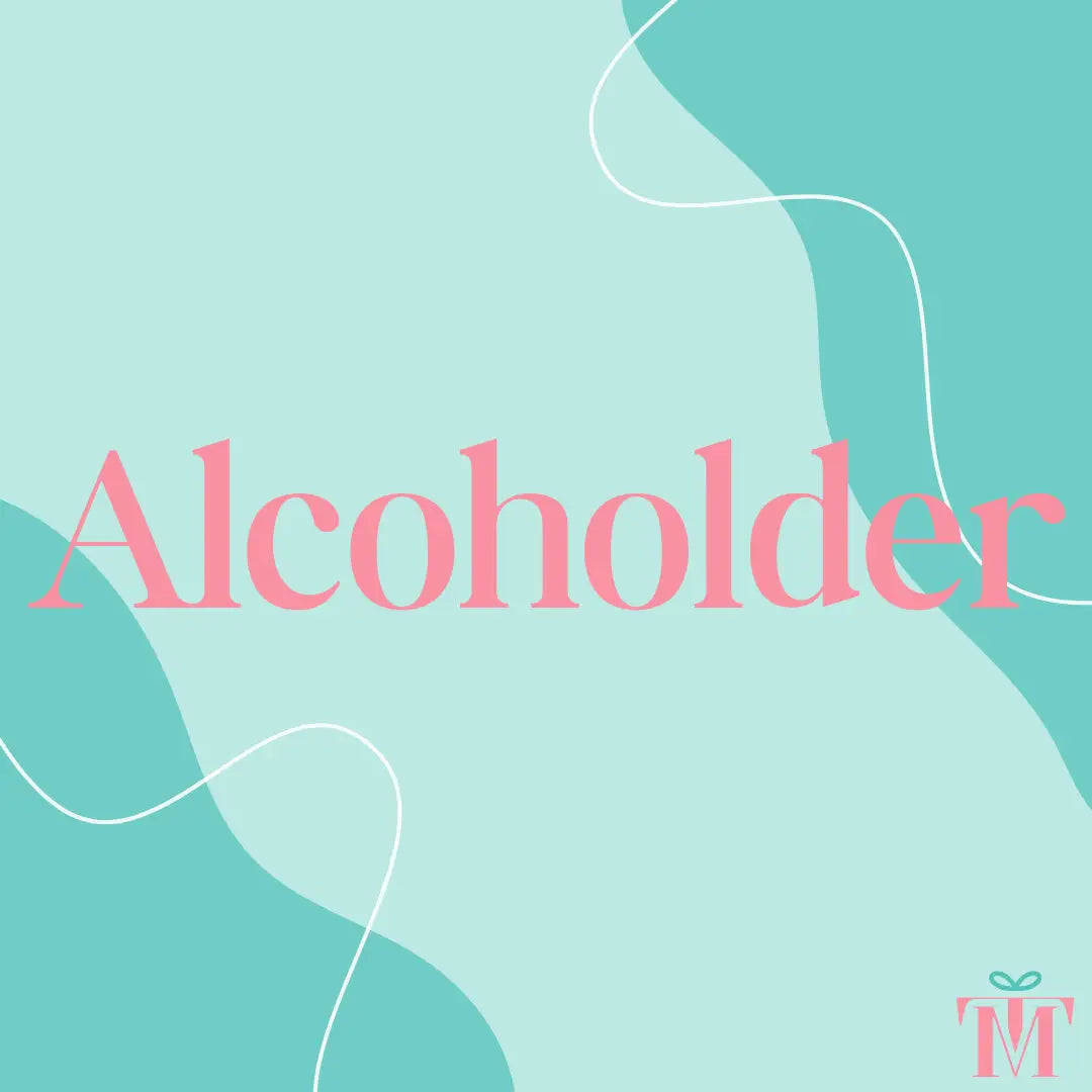 ALCOHOLDER