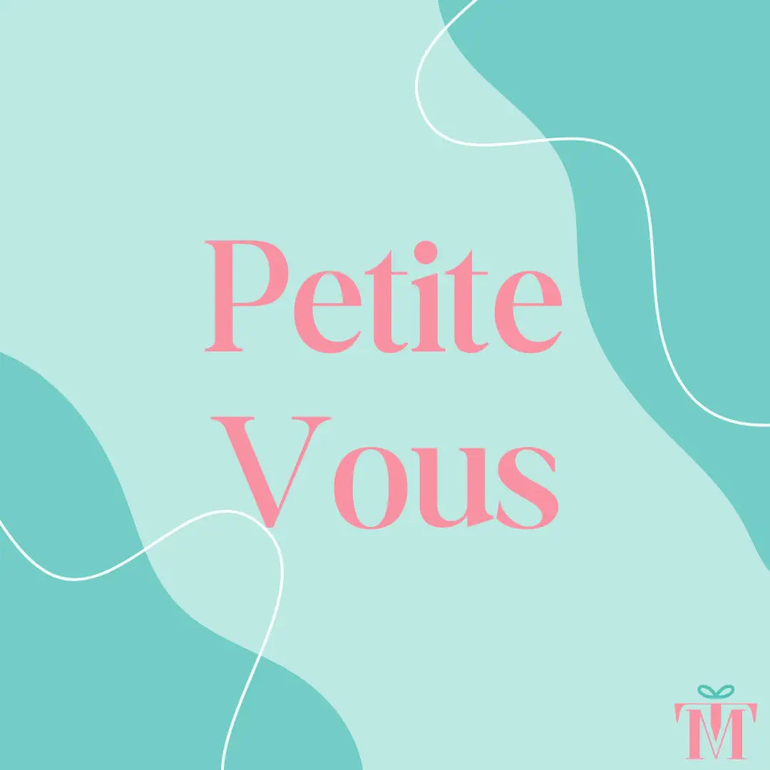 Petite Vous