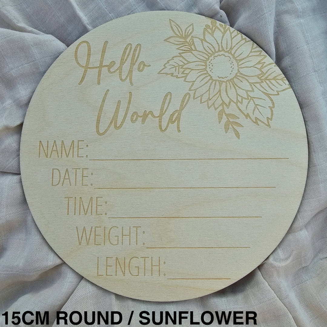 Assorted Engraved Hello World Announcement Plaque 15Cm Round / Sunflower