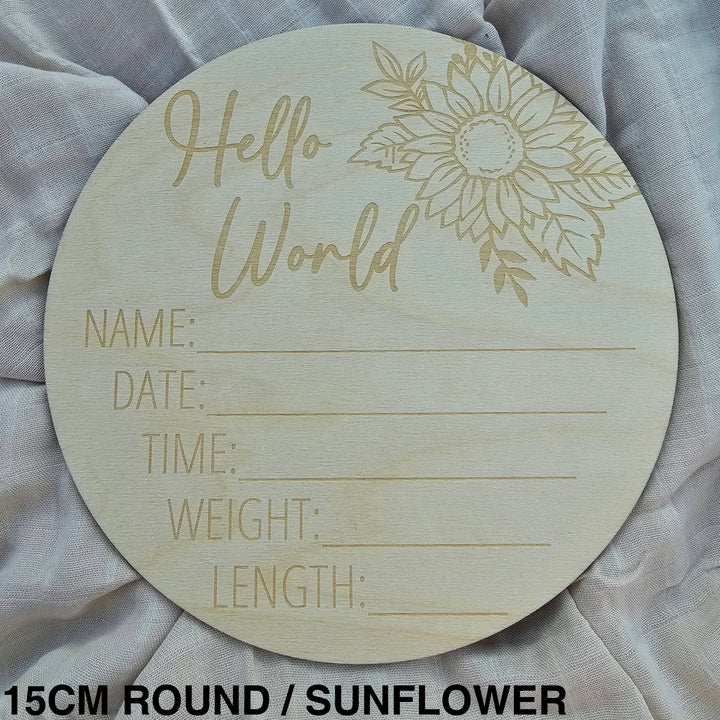 Assorted Engraved Hello World Announcement Plaque 15Cm Round / Sunflower