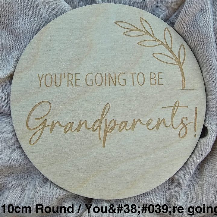 Assorted Family Announcement Plaques 10Cm Round / Youre Going To Be - Grandparents