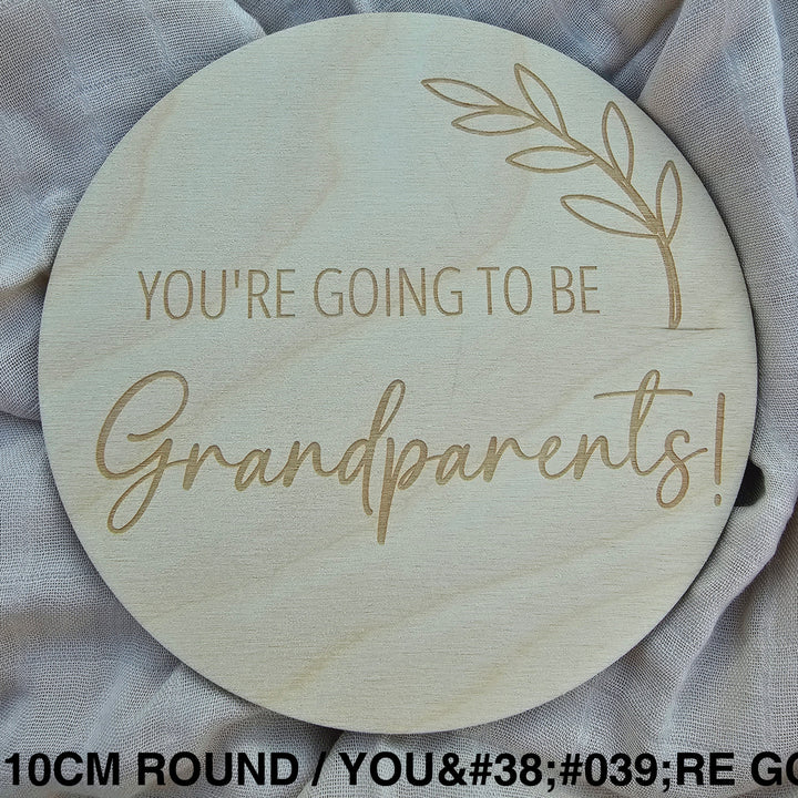 Assorted Family Announcement Plaques 10Cm Round / Youre Going To Be - Grandparents