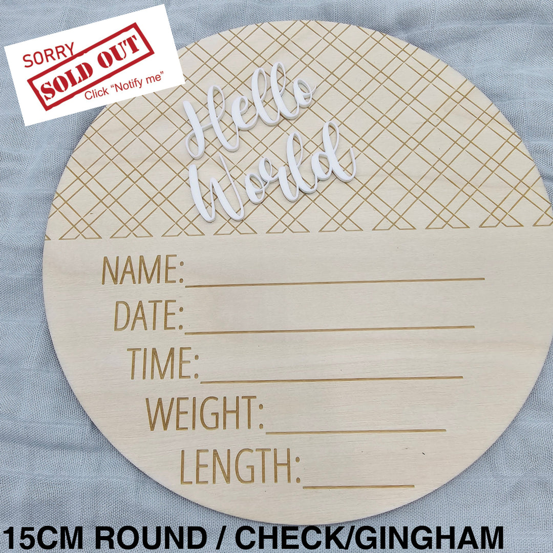 Assorted - Hello World Announcement Plaque 15Cm Round / Check/Gingham