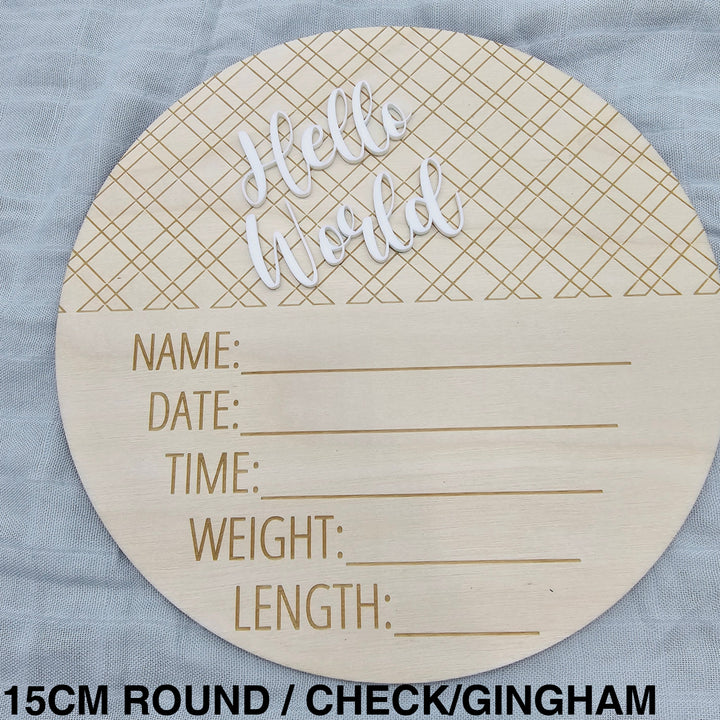 Assorted - Hello World Announcement Plaque 15Cm Round / Check/Gingham