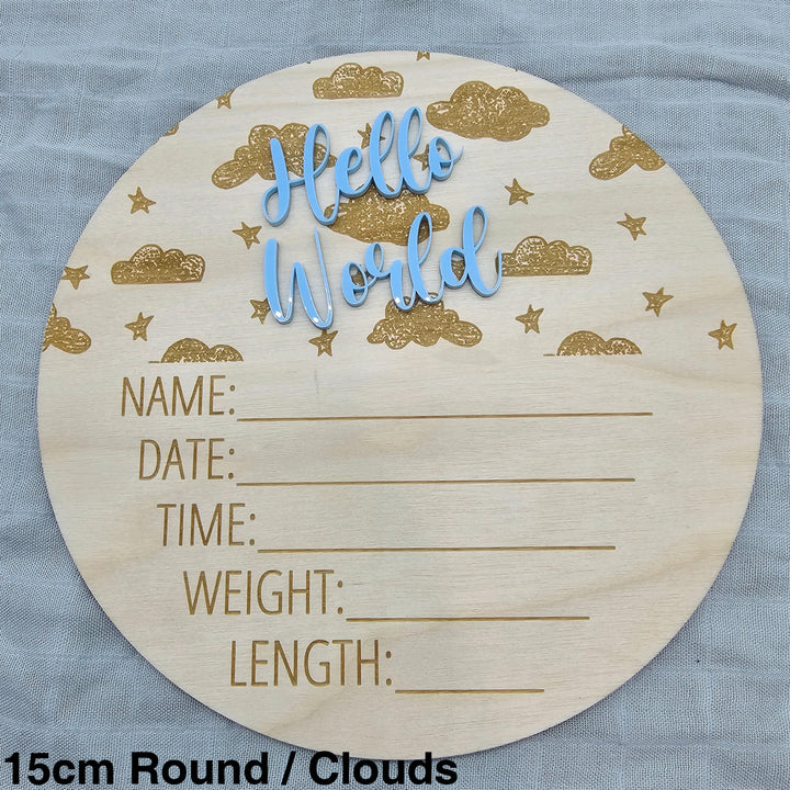 Assorted - Hello World Announcement Plaque 15Cm Round / Clouds
