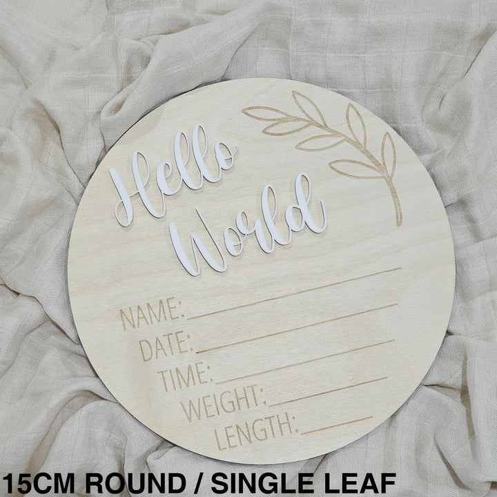 Assorted - Hello World Announcement Plaque 15Cm Round / Leaf