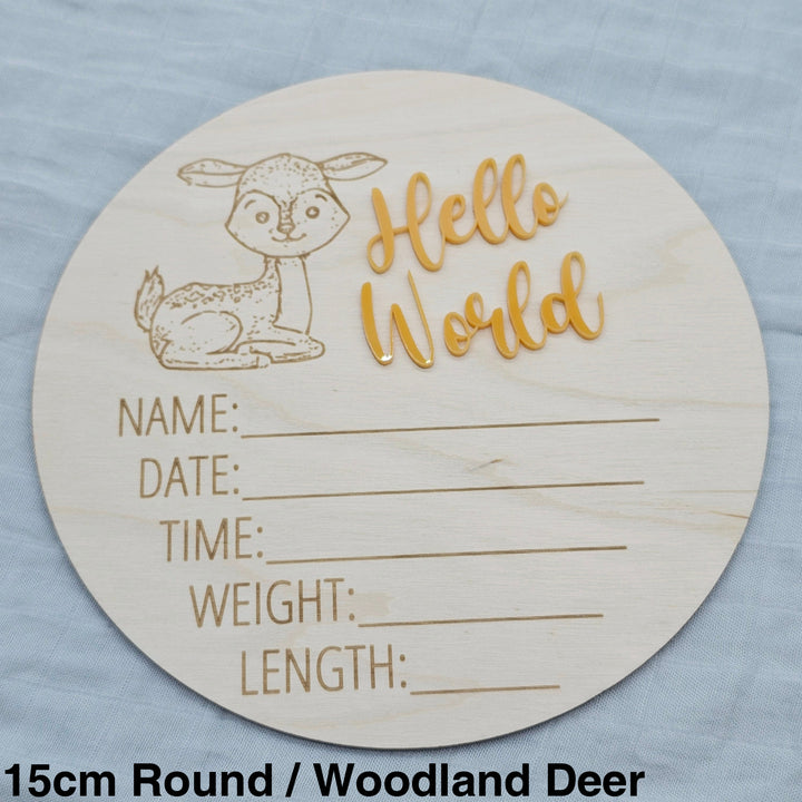 Assorted - Hello World Announcement Plaque 15Cm Round / Woodland Deer