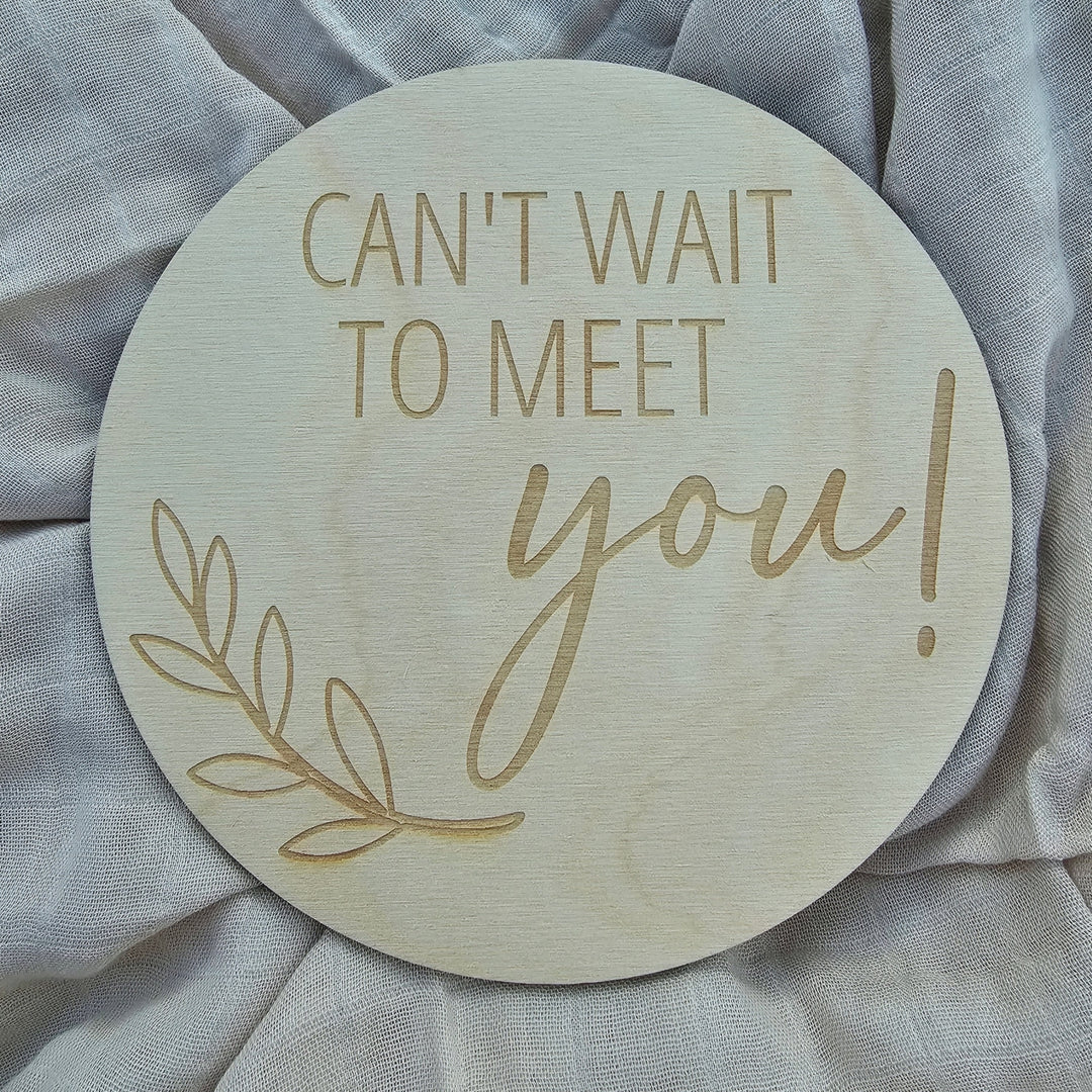 Cant Wait To Meet You Engraved Disc - Leaf