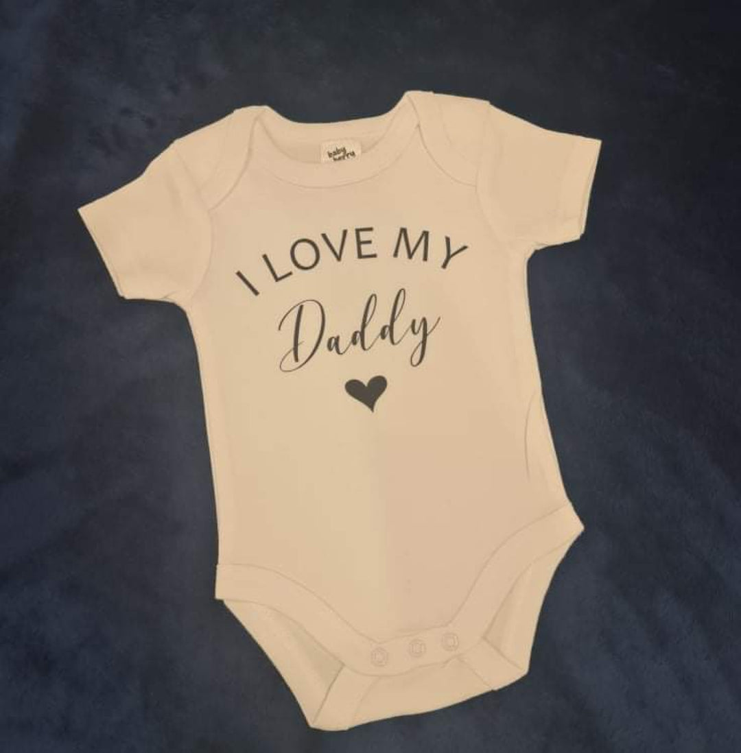 I Love My Daddy Onesie/t-Shirt